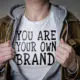 You are Your Own Brand